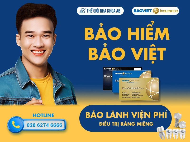 Quyền lợi bảo hiểm Bảo Việt tại nha khoa AB